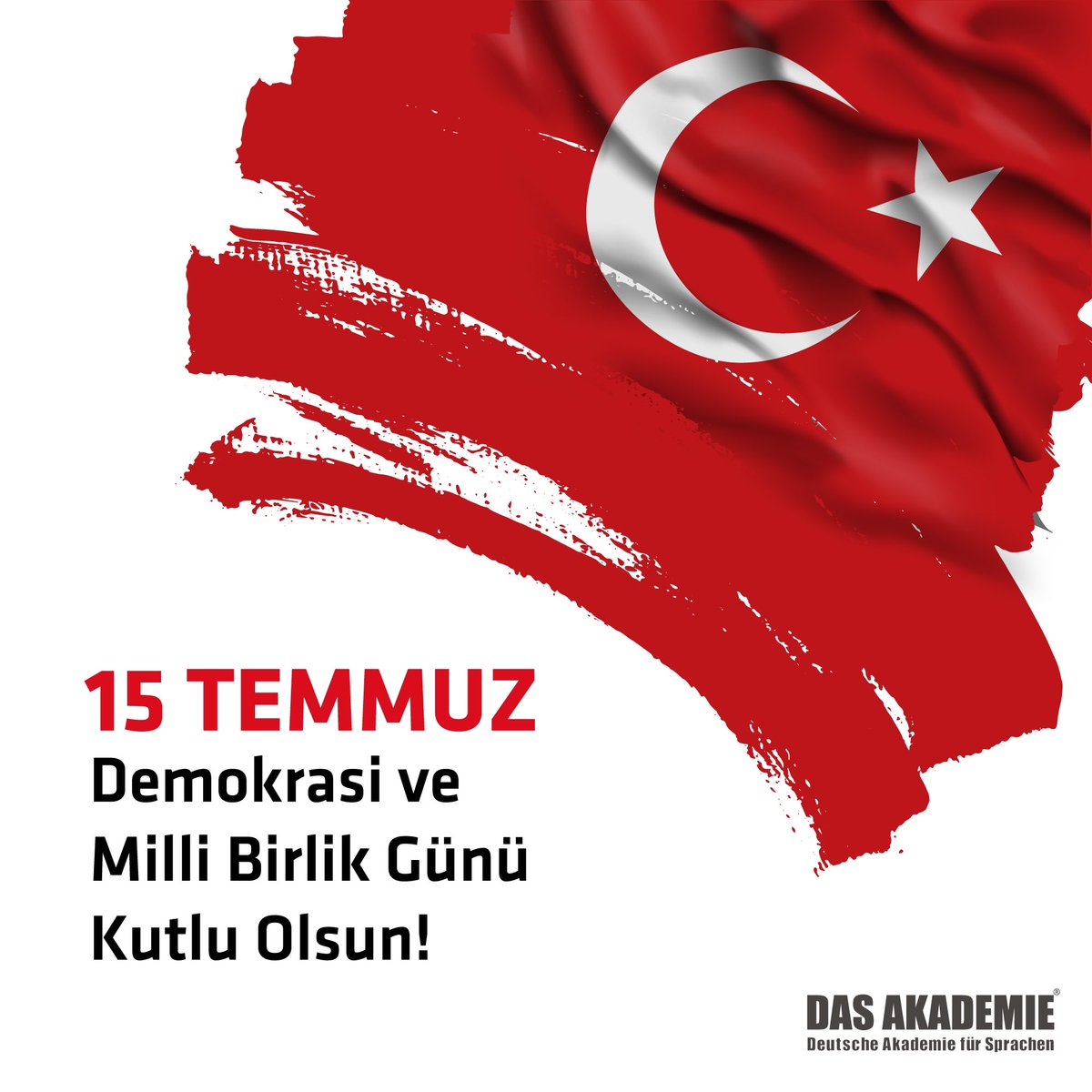 15 Temmuz Demokrasi ve Milli Birlik Günü kutlu olsun!

#dasakademie #almancaöğren #deutschmachtspass #deutschlernenonline
#learngerman #onlinealmanca #onlinealmancakursu #onlinealmancadersi #almancakelime #onlinedeutschkurs #minticity #learninggerman  #german