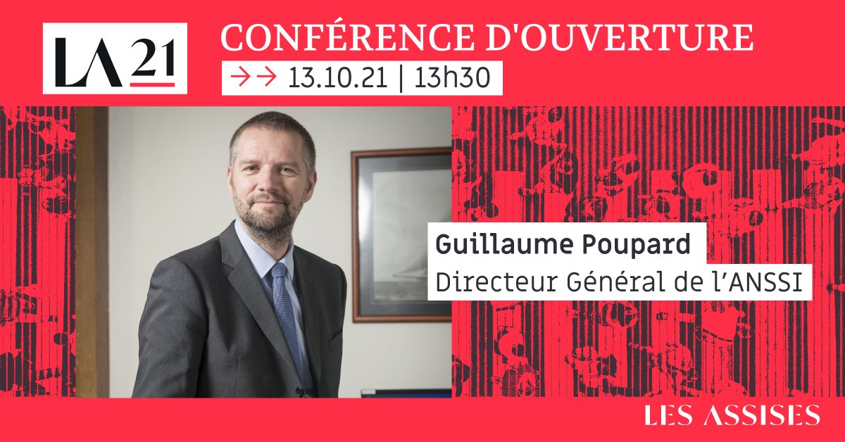 💥 [ Conférence d'ouverture ]
📅 Mercredi 13 octobre à 13h30
#LesAssises accueilleront Guillaume Poupard, Directeur Général de l’<a href="/ANSSI_FR/">ANSSI</a>. Cette intervention sera suivie par un échange avec le président des Assises <a href="/OlivierLigneul/">Olivier Ligneul</a>, Directeur Cybersécurité <a href="/GroupeEDF/">GroupeEDF</a>