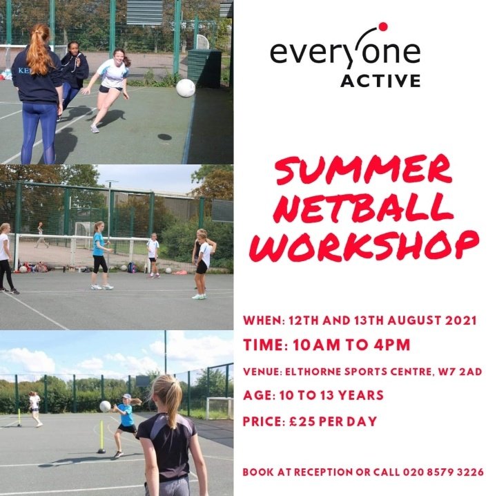 Netball workshop this summer for those currently in Year 5 to Year 8. 

These workshops are being run by our amazing club coaches at EA Elthorne Sports Centre.