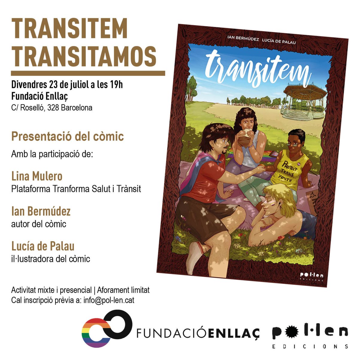 pol_lenedicions's tweet photo. #Activitats Extra, extra! No us perdeu les primeres presentacions de #Transitem #Transitamos La novel·la gràfica escrita x @IanBermdez1 i il·lustrada x @luciadepalau
23 de juliol a la Fundació Enllaç
Amb Lina Mulero @TRANSformaSalut i Bermúdez i De Palau https://t.co/o9ijEhIzs6 https://t.co/wquQSVkcIW