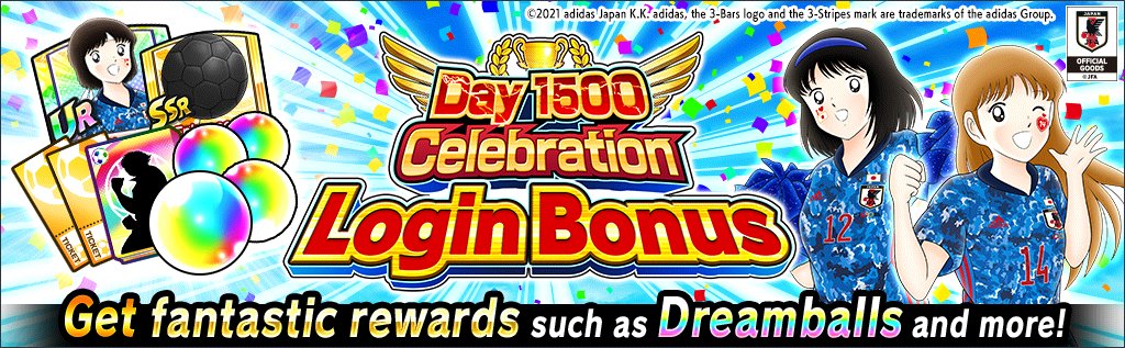 tsubasaDT_en's tweet photo. Event Login Bonus now on!
It has been 1500 days since the release of Captain Tsubasa: Dream Team. We wanted to thank our users by giving out some fantastic rewards! Receive them by just logging in!

https://t.co/5l9o9OlYar 
#TsubasaDT https://t.co/4vxVo1t9Hb