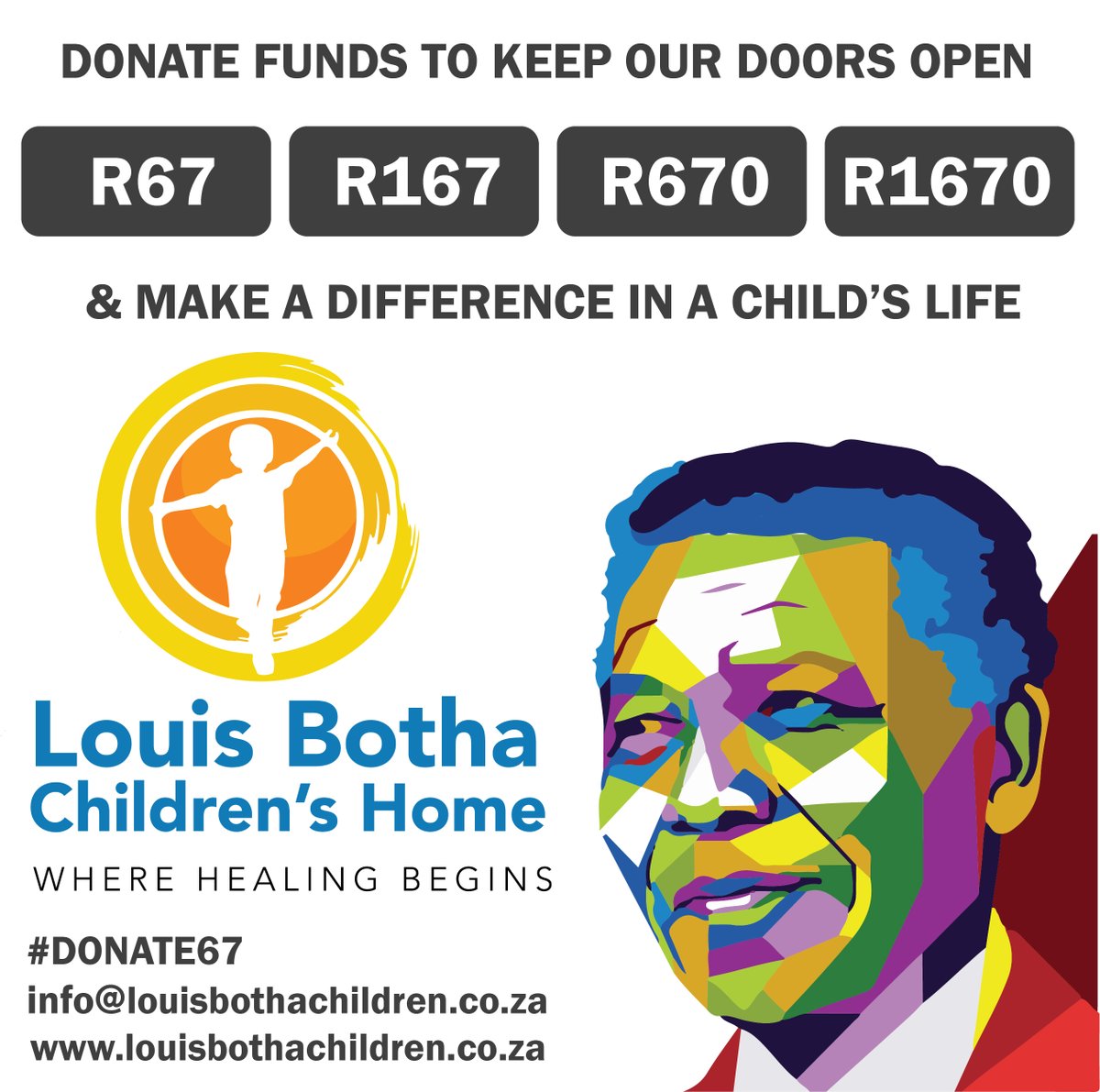 You can make a difference in a child's life this Mandela Day by donating much needed fund towards our Children's Home.
#DONATE67