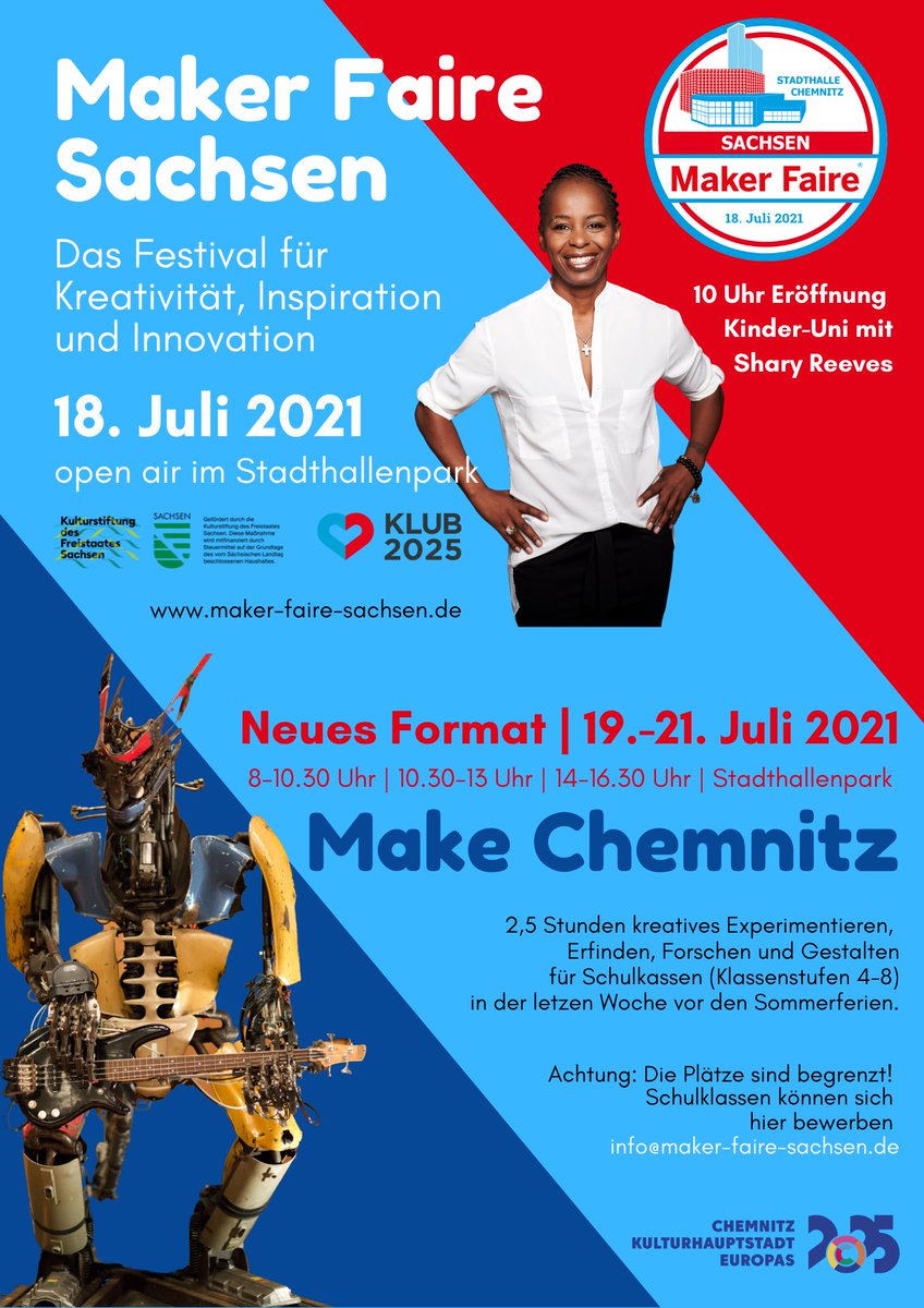 VERANSTALTUNGSHINWEIS:
Maker Faire Sachsen 2021 - Sonntag, 18.07. 10 - 18 Uhr im Stadthallenpark #Chemnitz
Beginn: 10 Uhr mit experimenteller Kindervorlesung von und mit Shary Reeves.
organisiert von <a href="/KreativesC/">Kreatives Chemnitz</a>, <a href="/Sachsen1828/">Industrieverein Sachsen 1828 e.V.</a> und C3 
Infos: maker-faire-sachsen.de
