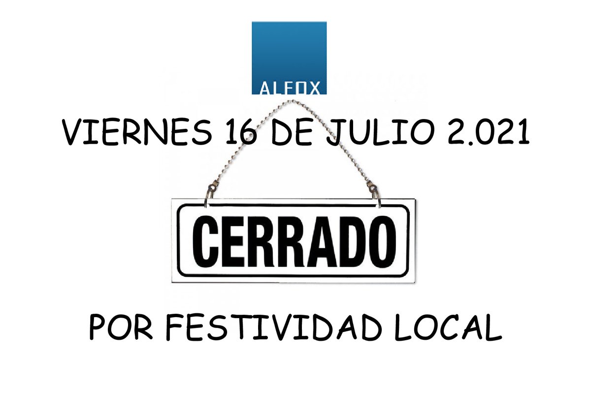 AlfoxRRSS's tweet photo. Viernes 16 de Julio, permaneceremos CERRADOS por Festividad Local, perdonen las molestias, gracias!!!
Más información en https://t.co/4bTe19chrk
#alfox #cortinasdecristal #techosdecristal #techosmoviles #techosfijos #carpinteriapvc #kömmerling #barandillasdecristal #cerramientos https://t.co/VEFX9jxL7S