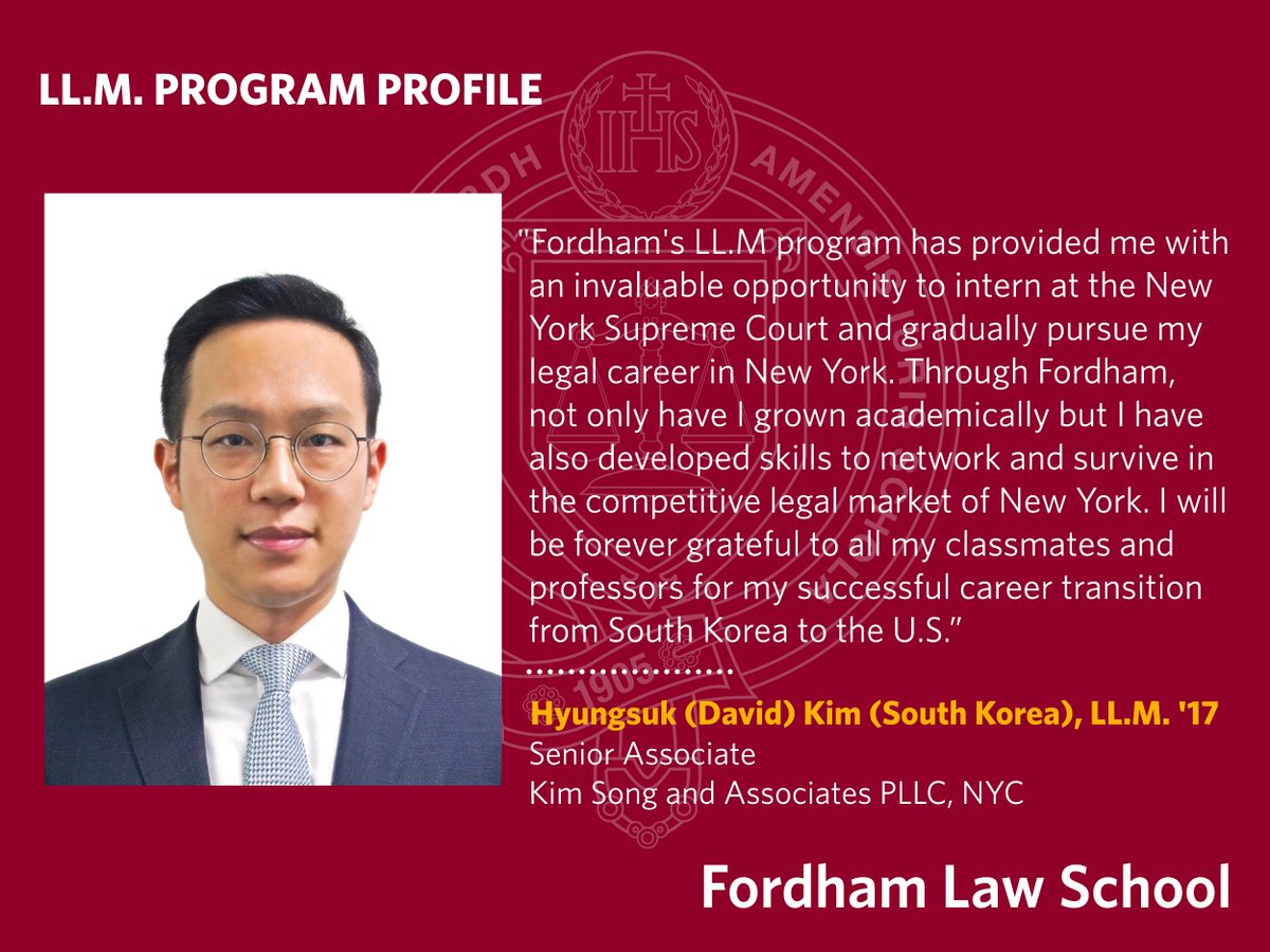 FordhamLawINTL's tweet image. #LLM Program Profile - Hyungsuk (David) Kim (South Korea), LL.M. &apos;17
Senior Associate
Kim Song and Associates PLLC, NYC

#FordhamLaw #LLMAlumni