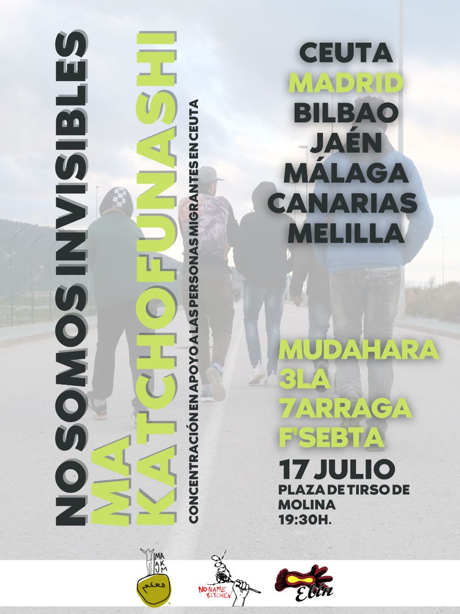 laguindaactiva's tweet photo. Este sábado se convocan concentraciones en varias ciudades para visibilizar la situación de las personas que cruzaron la frontera de Ceuta el pasado mes de mayo. Las exigencias nacen de los chavales afectados. En Madrid, a las 19:30, en Tirso de Molina.
#NoSomosInvisibles https://t.co/6aw5Dw6509