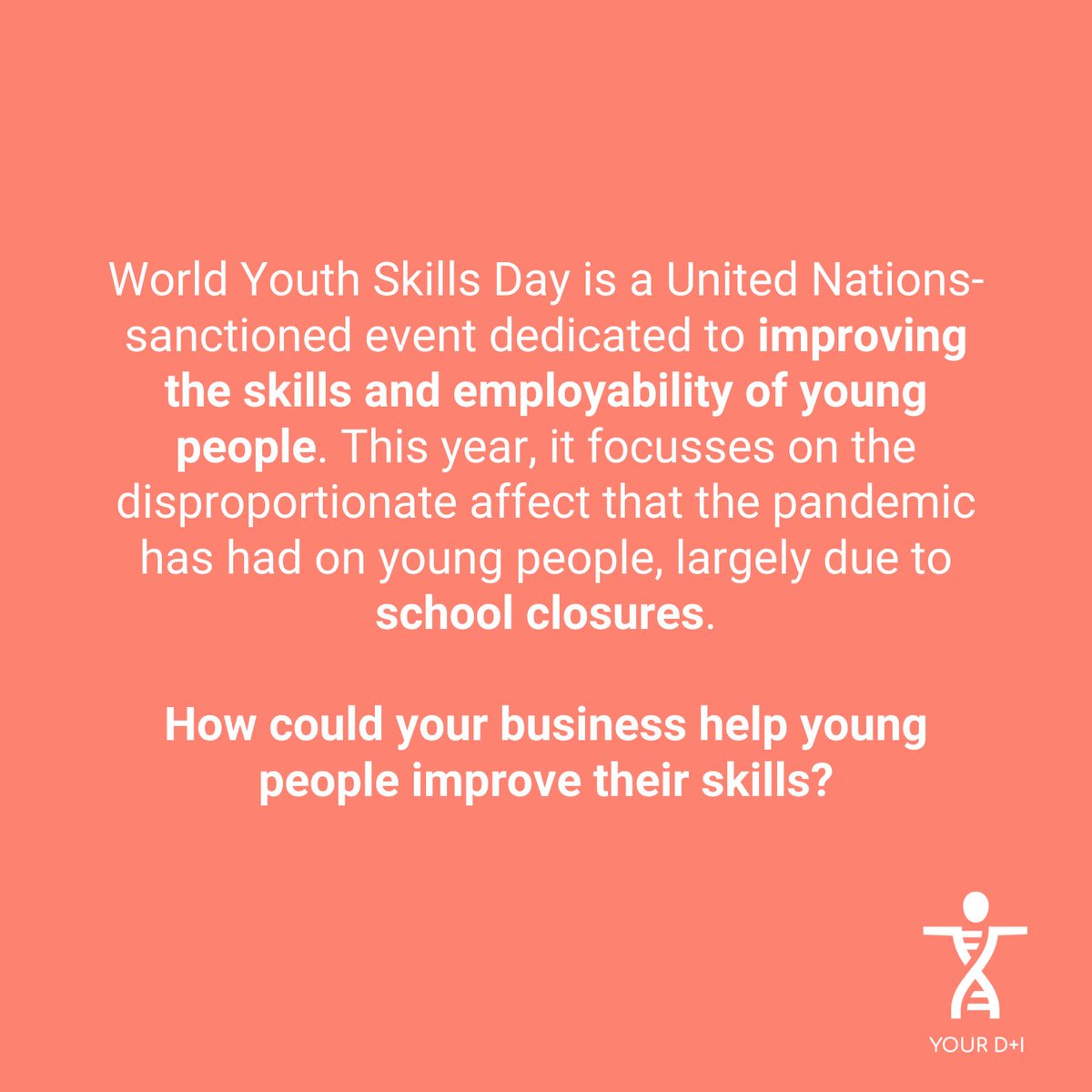 What are you doing this World Youth Skills Day?

#worldyouthskillsday #worldyouthskillsday2021 #youthskills #youthskillsday #diversityandinclusion #dandi #diversity #inclusion #diversitymatters #inclusionmatters #inclusionanddiversity #equality #hr #humanresources