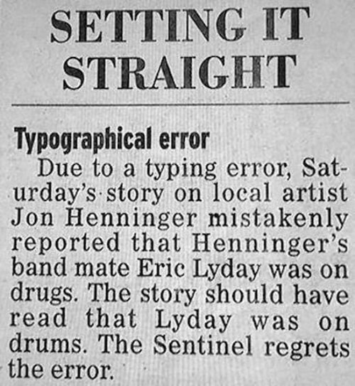 Once upon a time, newspapers had proofreaders
