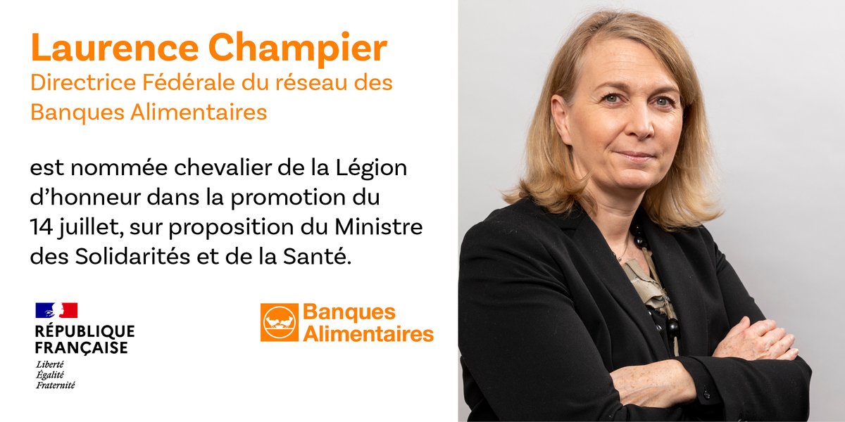 Banques Alimentaires (@banquesalim) on Twitter photo Fierté et reconnaissance suite à la nomination de la Directrice Fédérale des <a href="/BanquesAlim/">Banques Alimentaires</a>, Laurence Champier (<a href="/champier_l/">Laurence Champier</a>), comme chevalier de la Légion d'honneur.
Cette distinction honore un investissement et un engagement remarquable dans la lutte contre l'exclusion. 🙌 Fierté et reconnaissance suite à la nomination de la Directrice Fédérale des <a href="/BanquesAlim/">Banques Alimentaires</a>, Laurence Champier (<a href="/champier_l/">Laurence Champier</a>), comme chevalier de la Légion d'honneur.
Cette distinction honore un investissement et un engagement remarquable dans la lutte contre l'exclusion. 🙌