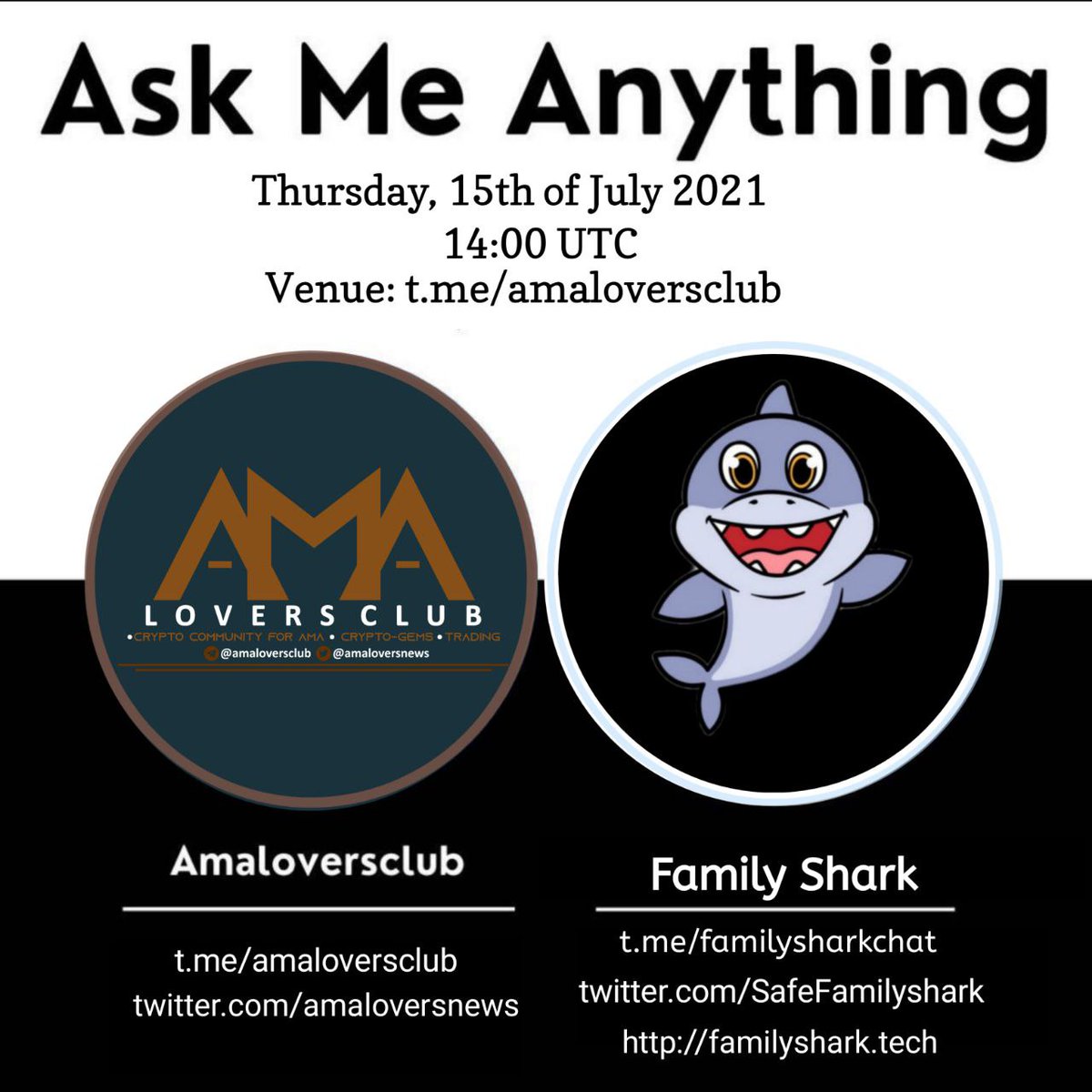 SafeFamilyshark's tweet photo. Have  2 AMA sessions with @SafeFamilyshark on 15th July,2021. Join with us !
Session 1:
Rewards: 100$ USDT
Time: 14:00 AM  UTC
Venue: https://t.co/zVP5di9ihD
Session 2:
Rewards: 100$ USDT
Time: 16:00 PM  UTC
Venue: https://t.co/0t0LUJPou1 https://t.co/rsMxUc6DY7