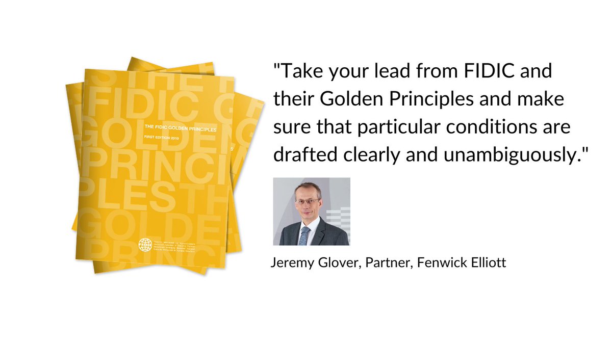 FIDIC's tweet photo. @jeremyrglover @FenwickElliott
#goldenprinciples https://t.co/zq49JbHoMP