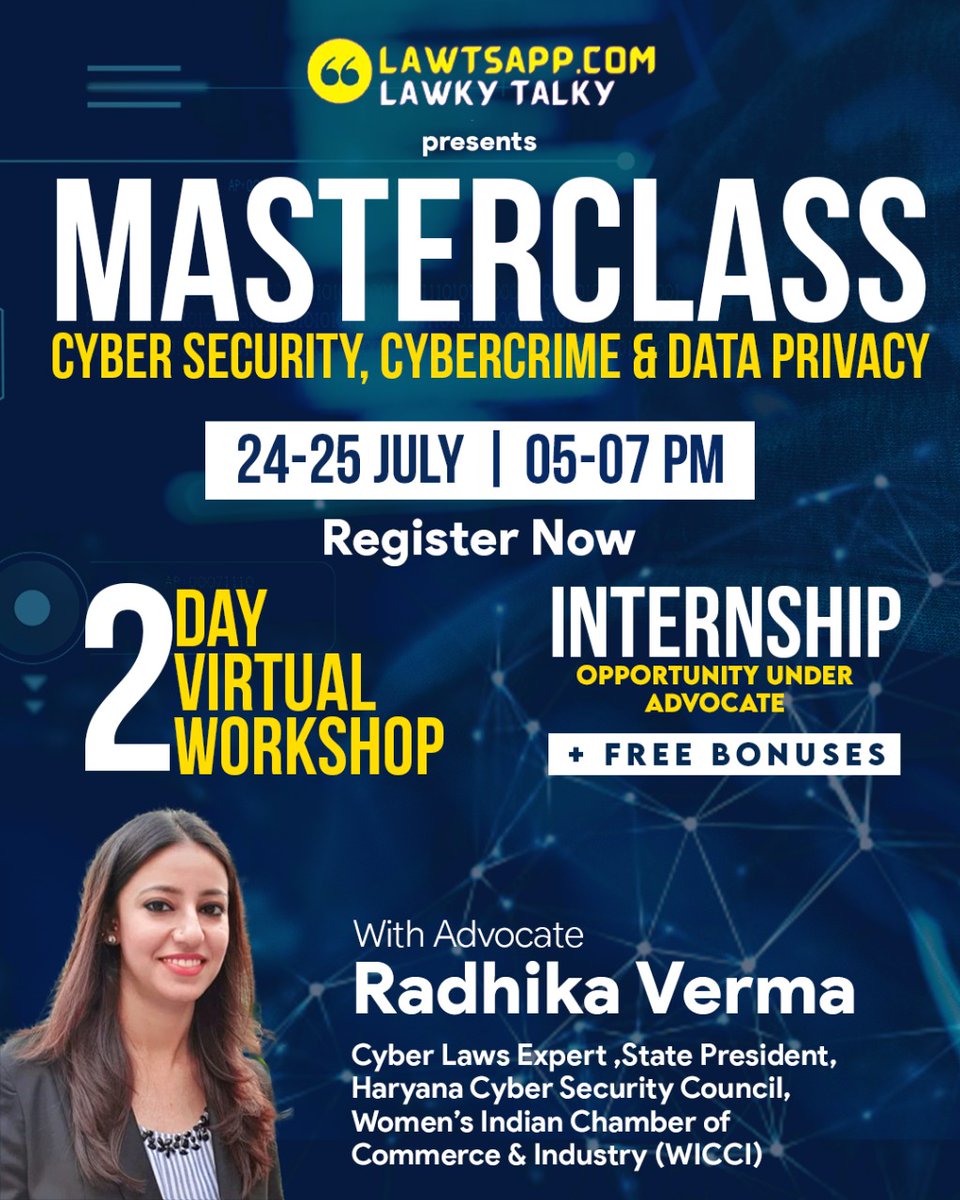 lawtsapp's tweet photo. MASTERCLASS ON CYBER SECURITY, CYBER CRIME &amp; DATA PRIVACY

Click here -

https://t.co/t1ZxE20b5P

🗓️ Date: 24th &amp; 25th July, 2021*
🕟 Time: 5:00 PM to 7:00 PM (IST) - BOTH THE DAYS

✉️ Any Query Email at: lawtsapp@gmail.com

Regards
Lawtsapp https://t.co/yDTuAe6WNl