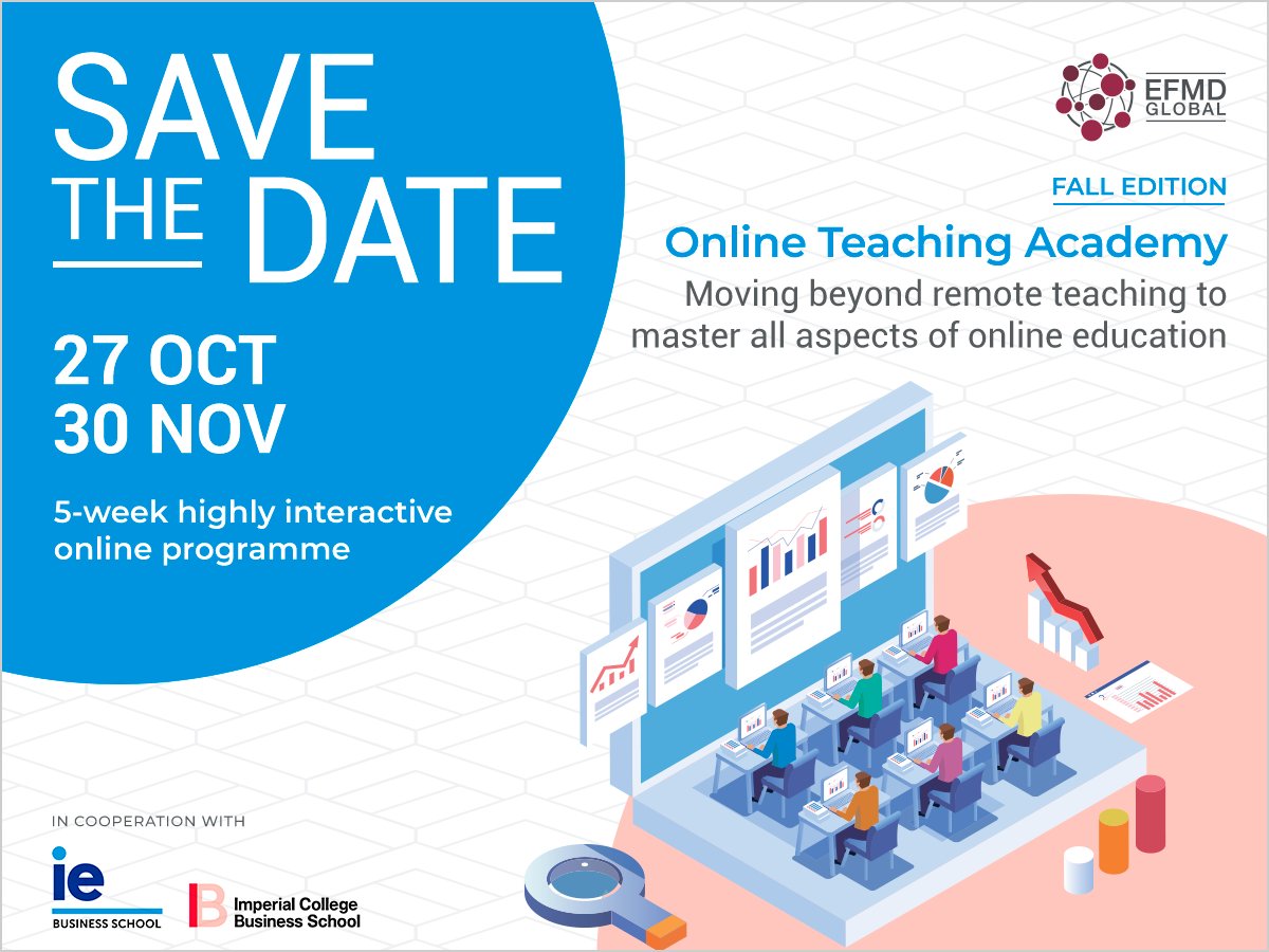 EFMDNews's tweet photo. ๐๏ธSave the date for the next Online Teaching Academy #EFMDota ๐
Join experts @SGrant_Edtech @martinrodjugo & Angela Moreno Valero and acquire the tools necessary to design an effective #online or #blendedlearning experience.
@ImperialBiz @IEbusiness
๐https://t.co/FKUcBSilx0 https://t.co/DO9oe4hENc