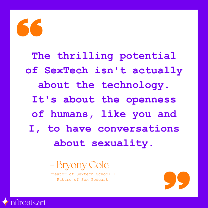 nftreats_art's tweet photo. #nftreats quote of the week by sextech leader @bryonycole 

#twitterquotes #sextech #womenintech #sexuality #eroticnfts #blockchainmeetssextech #asknftreats #FridayVibes https://t.co/E04HRhDsTh