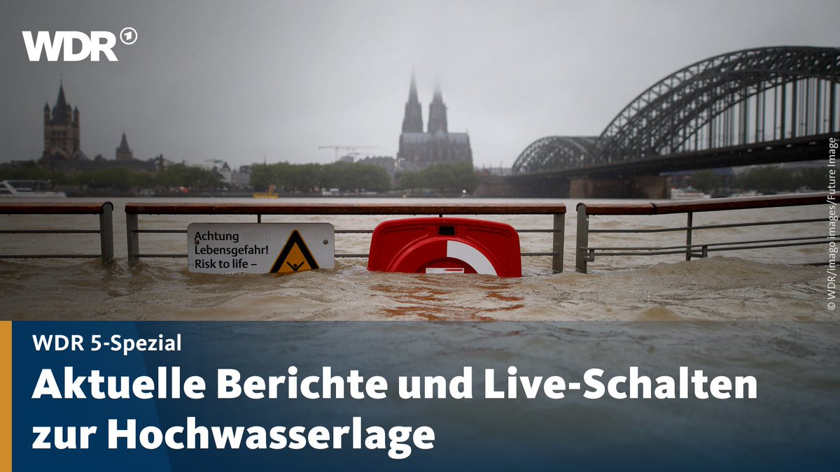 Rheinpromenade unter Wasser, Schild: "Achtung Lebensgefahr"
Text: WDR 5-Spezial - Aktuelle Berichte und Live-Schalten zur Hochwasserlage