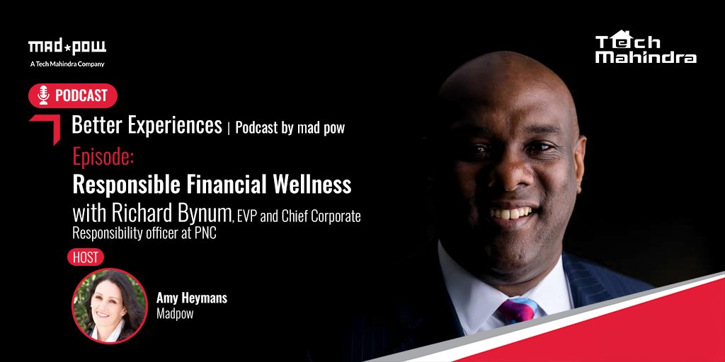tech_mahindra's tweet photo. .@RichardBynumPNC, Chief Corporate Responsibility Officer, @PNCBank along with the host @AmyHeymans discuss Responsible Financial Wellness in this latest episode of Better Experiences #Podcast by @MadPow

Listen here - https://t.co/ZpoPatu0yB

#NxtNow https://t.co/lb6hS6TSzl