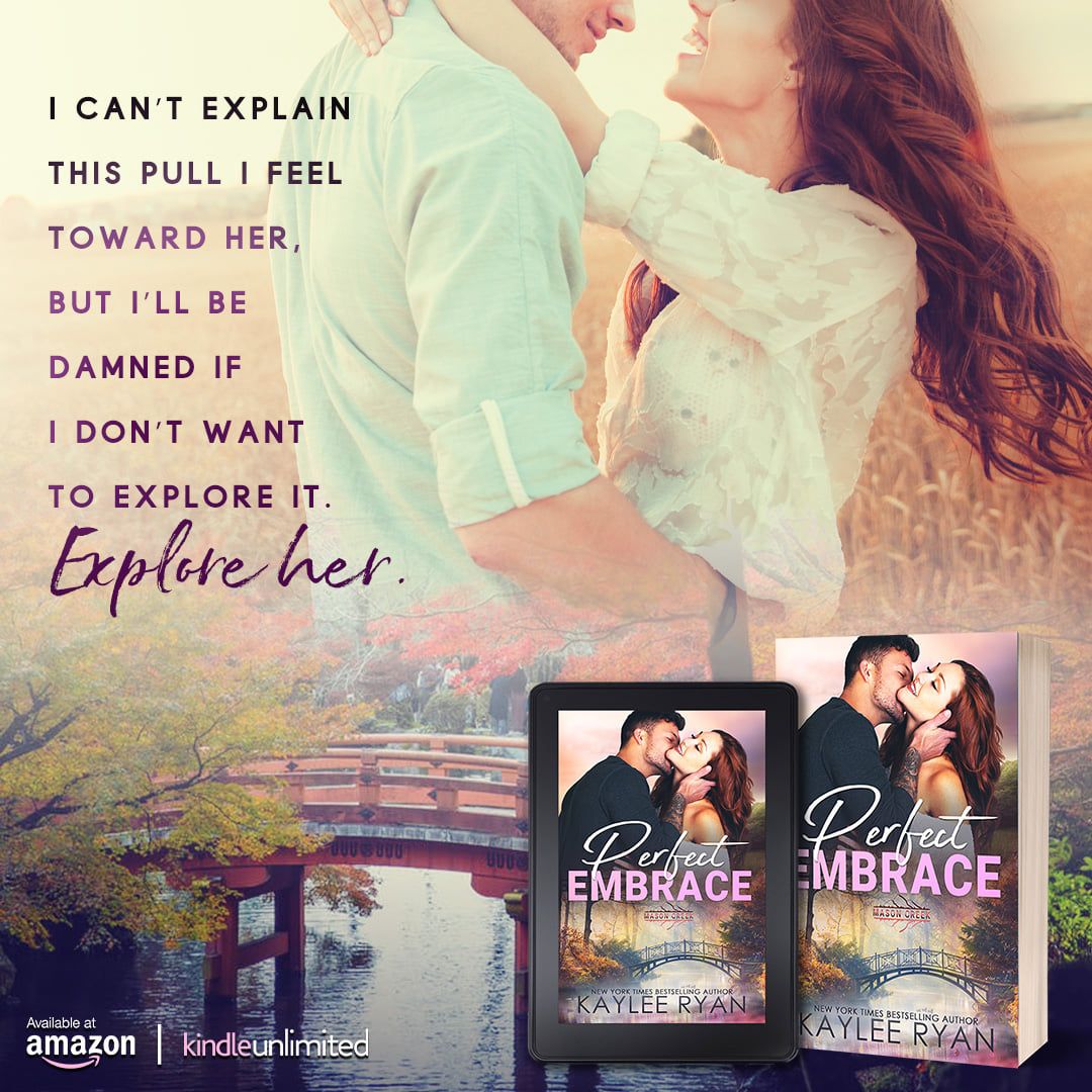 NOW LIVE
Perfect Embrace by <a href="/Author_K_Ryan/">Kaylee Ryan</a> 
A Mason Creek Series Standalone Novel
#TBR buff.ly/2UnZQZ8
#1Click
US: buff.ly/36cnuun
#FrancisFabReadsReview buff.ly/2I19iff