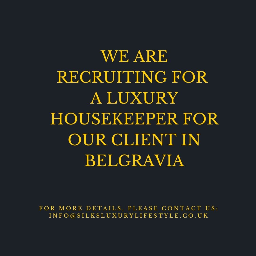 We are recruiting for a luxury housekeeper for our client in Belgravia.

For more information, please contact us - info@silksluxurylifestyle.co.uk | 01372 469 378

#SILKS #SILKSLuxurylifestyle #housekeepers #housekeeping #belgravia