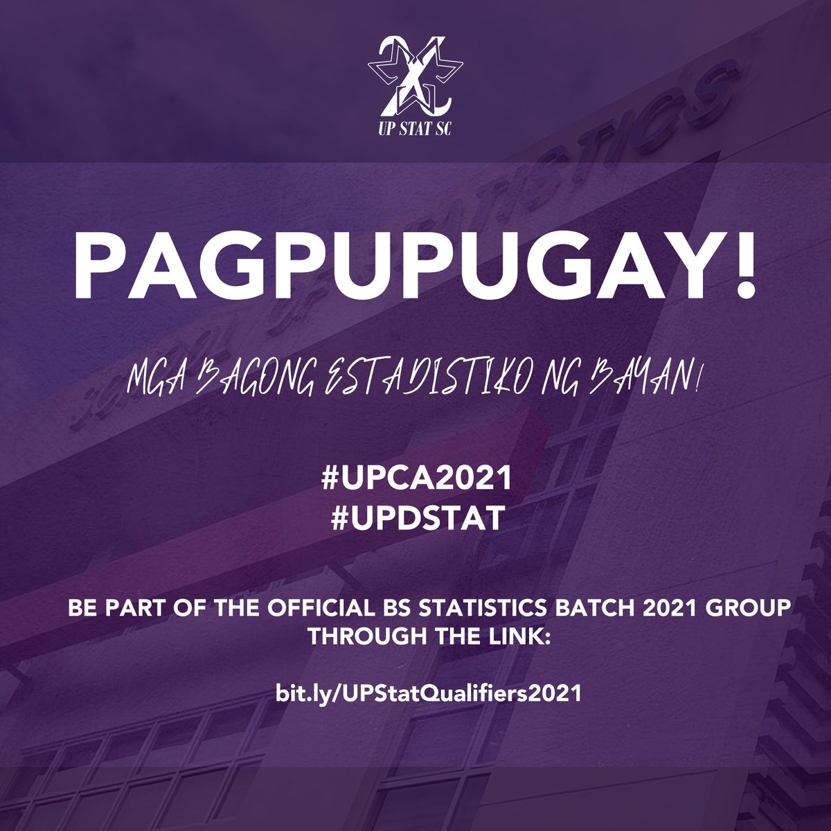 UPStatSC's tweet photo. Pagpupugay, mga bagong Estadistiko ng Bayan!
Congratulations on qualifying in the University of the Philippines College Admissions (UPCA) 2021!
Kindly accomplish the UP School of Statistics UPCA 2021 Qualifiers Form through https://t.co/iBfl3Lz0ct.
#UPCA2021
#UPDStat https://t.co/sEzOpeg6JY