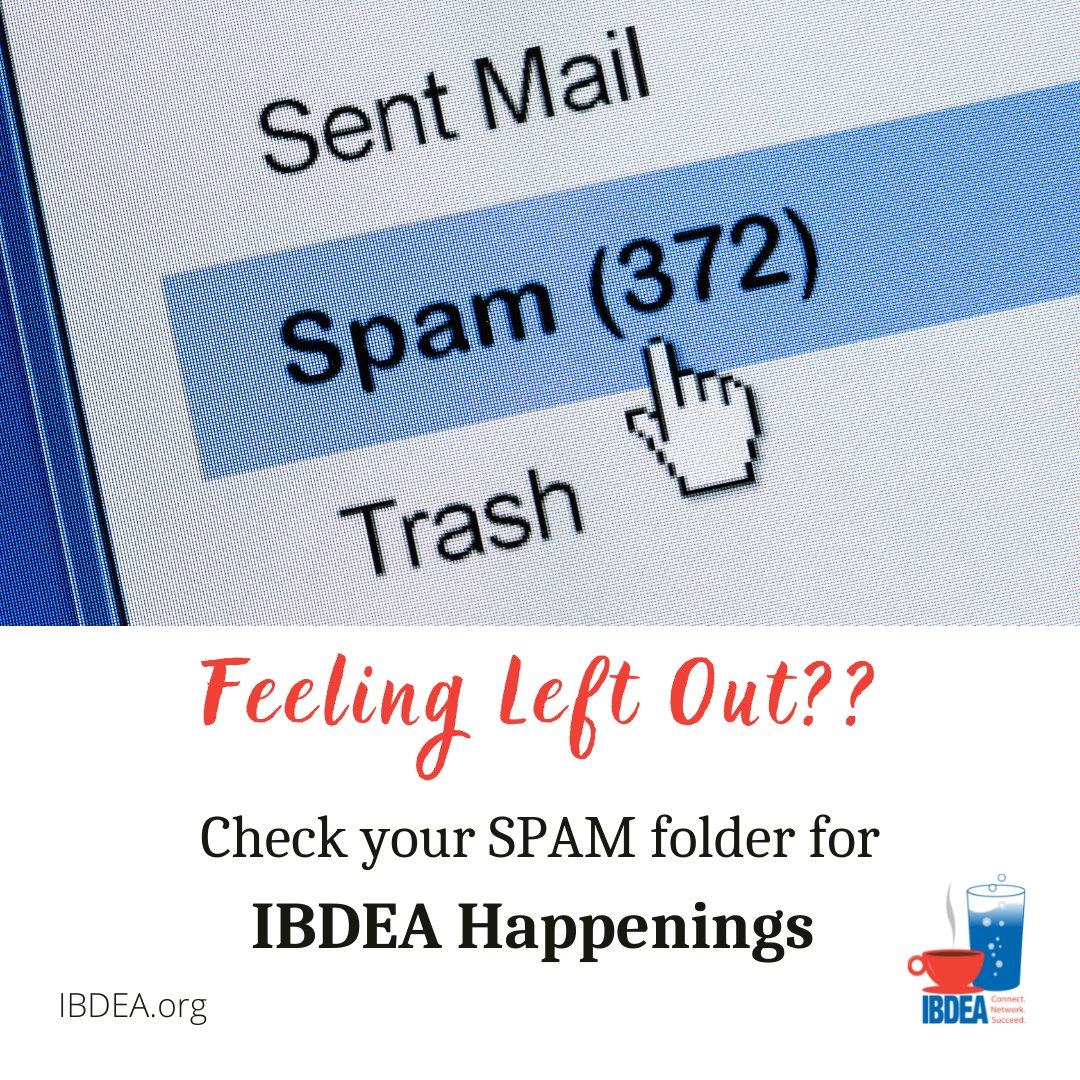 the_ibdea's tweet photo. Attention IBDEA Members - PLEASE check your *S*P*A*M* folder for IBDEA Happenings and event info. https://t.co/DhEmMQN0OD