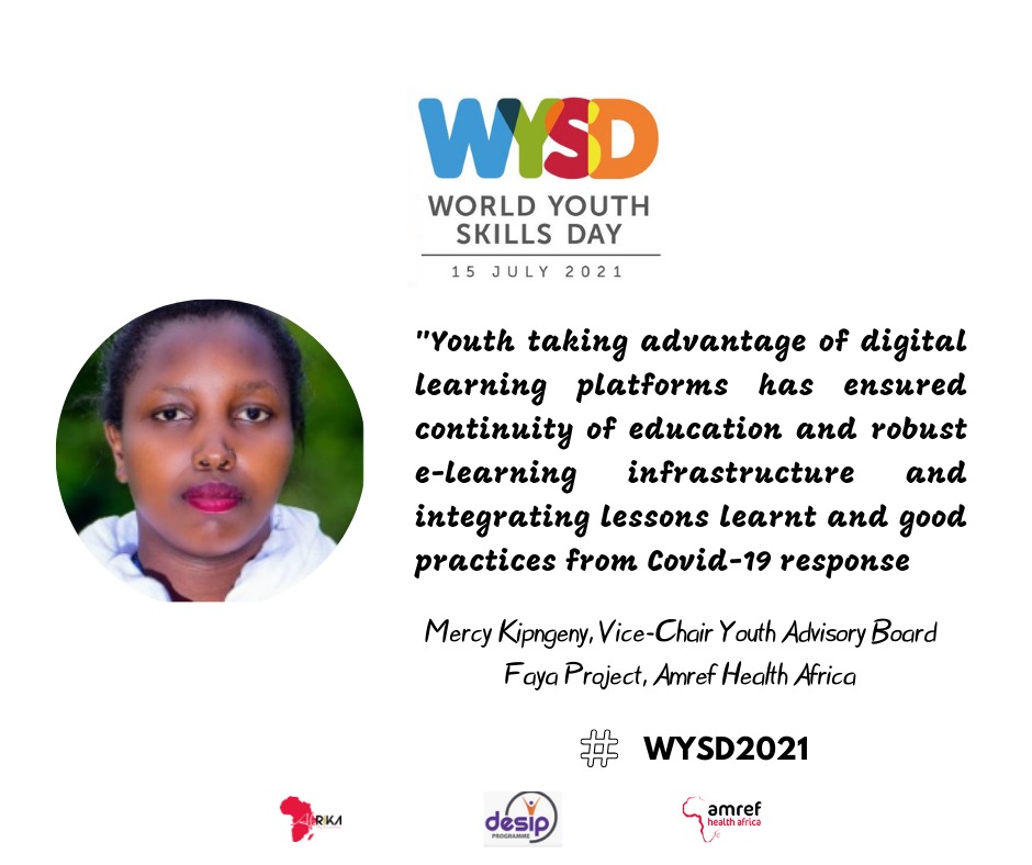 #WYSD2021 Reimagining youth skills post Covid19, resilience and creativity of young people @Amref_Kenya