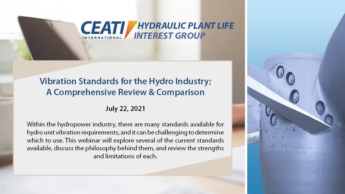 CEATIhydro's tweet photo. 🖥️ CEATI's HPLIG program will hold a webinar July 22 on Vibration Standards for the Hydro Industry; A Comprehensive Review &amp; Comparison.

Find out more in the description below or by contacting CEATI: https://t.co/tUhVZmcurv

#hydraulic #hydro #hydropower https://t.co/fB4iaOxOcU