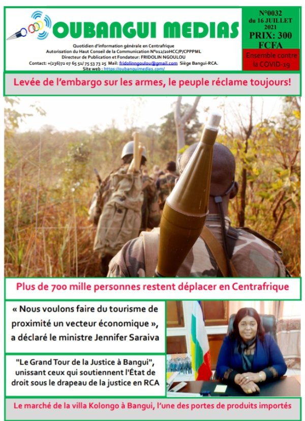 Fridolin Ngoulou (@fridolinngoulou) on Twitter photo #Centrafrique: Une de Oubangui Médias du vendredi 16 juillet 2021. Merci de découvrir le contenu dans les kiosques et chez les vendeurs ambulants de Bangui
<a href="/GouvCF/">Gouvernement Centrafricain</a> <a href="/Makafaitsonshow/">ANTI INFOX RCA</a> <a href="/agoufleury/">Fleury Venance Agou</a> <a href="/UN_CAR/">MINUSCA</a> <a href="/RFIAfrique/">RFI Afrique</a> <a href="/CourPenaleInt/">CPI-Cour pénale int.</a> #Centrafrique: Une de Oubangui Médias du vendredi 16 juillet 2021. Merci de découvrir le contenu dans les kiosques et chez les vendeurs ambulants de Bangui
<a href="/GouvCF/">Gouvernement Centrafricain</a> <a href="/Makafaitsonshow/">ANTI INFOX RCA</a> <a href="/agoufleury/">Fleury Venance Agou</a> <a href="/UN_CAR/">MINUSCA</a> <a href="/RFIAfrique/">RFI Afrique</a> <a href="/CourPenaleInt/">CPI-Cour pénale int.</a>