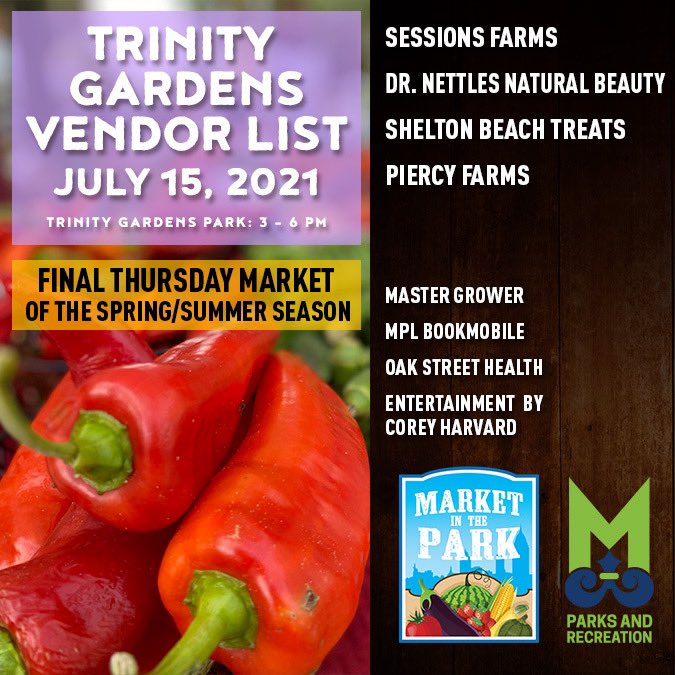 Check out the vendor list for today’s Market in the Park at Trinity Gardens! We will be set up in the covered area. Stop by from 3-6pm and shop local. 
This is the LAST THURSDAY MARKET of this season…don’t miss out!