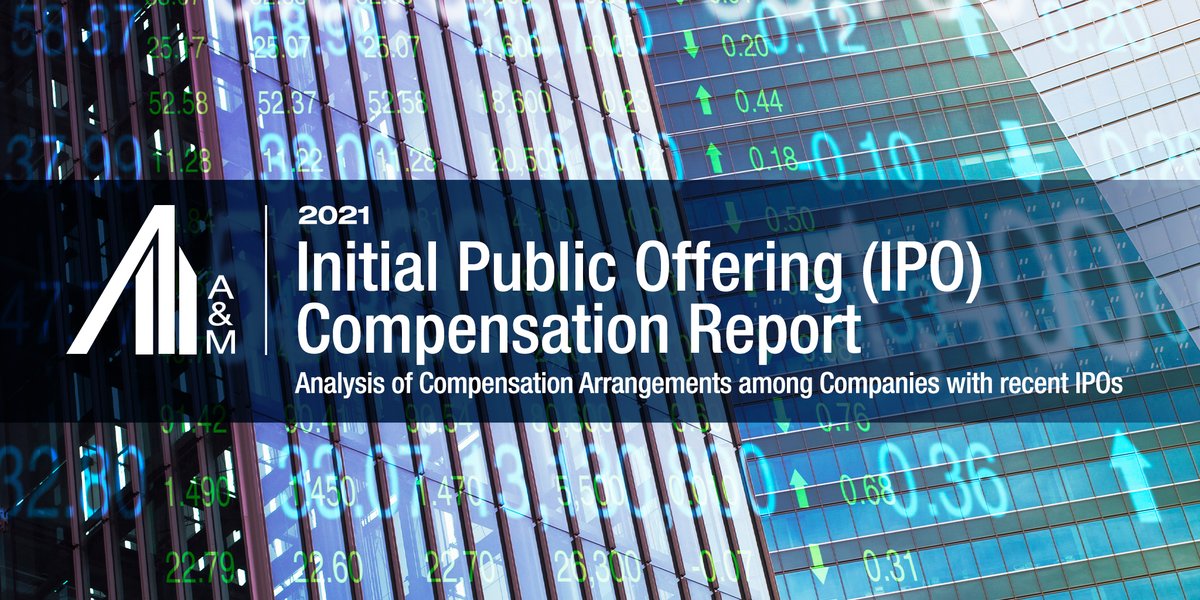 The Compensation and Benefits Practice of Alvarez &amp; Marsal is proud to release the 2021 Initial Public Offering (#IPO) Compensation Report, which analyzes the compensation arrangements among companies with recent IPOs. Click here to read the report: bddy.me/3knWBMi #AMon
