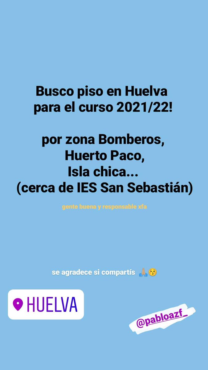 Estoy buscando piso para estudiar el año que viene en Huelva!!

se agradece mucho si compartís a ver si sale algo 🙏🏼🙏🏼❤️