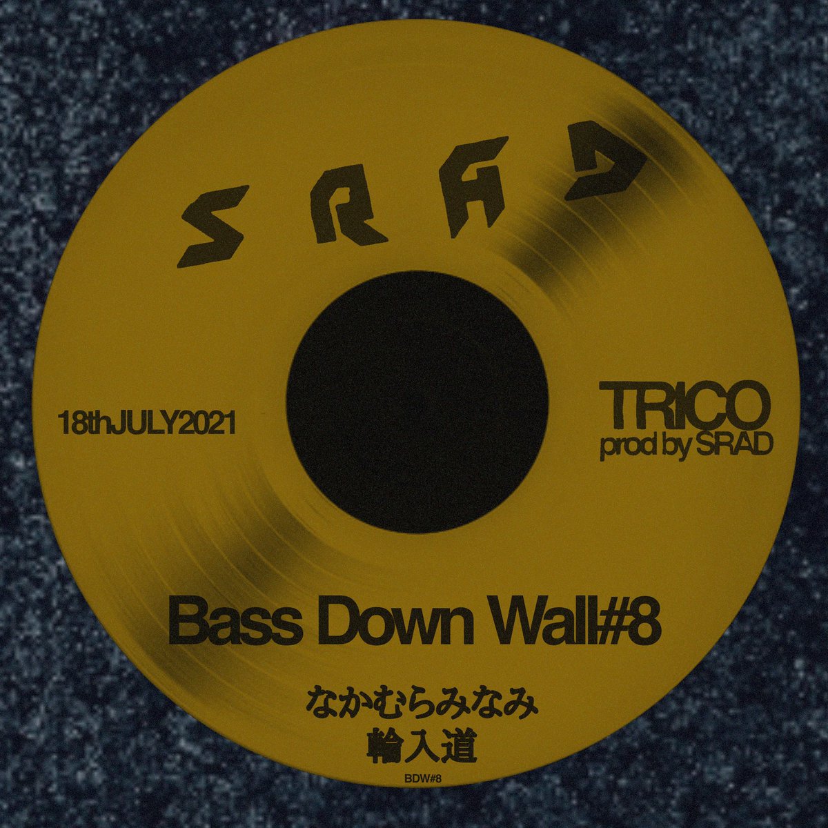 SRAD_official's tweet photo. OUT NOW!!!

"Bass Down Wall Show"#8

TRICO as MAKA
@Trico_as_Maka 
 
___

feat artist:

なかむらみなみ @namcooooo 
 / 
輪入道 @rap_wanyu 
___

Beat: @flclfantasy
prod  by SRAD

https://t.co/l5gLNp6Asz https://t.co/OibN3A4nbf