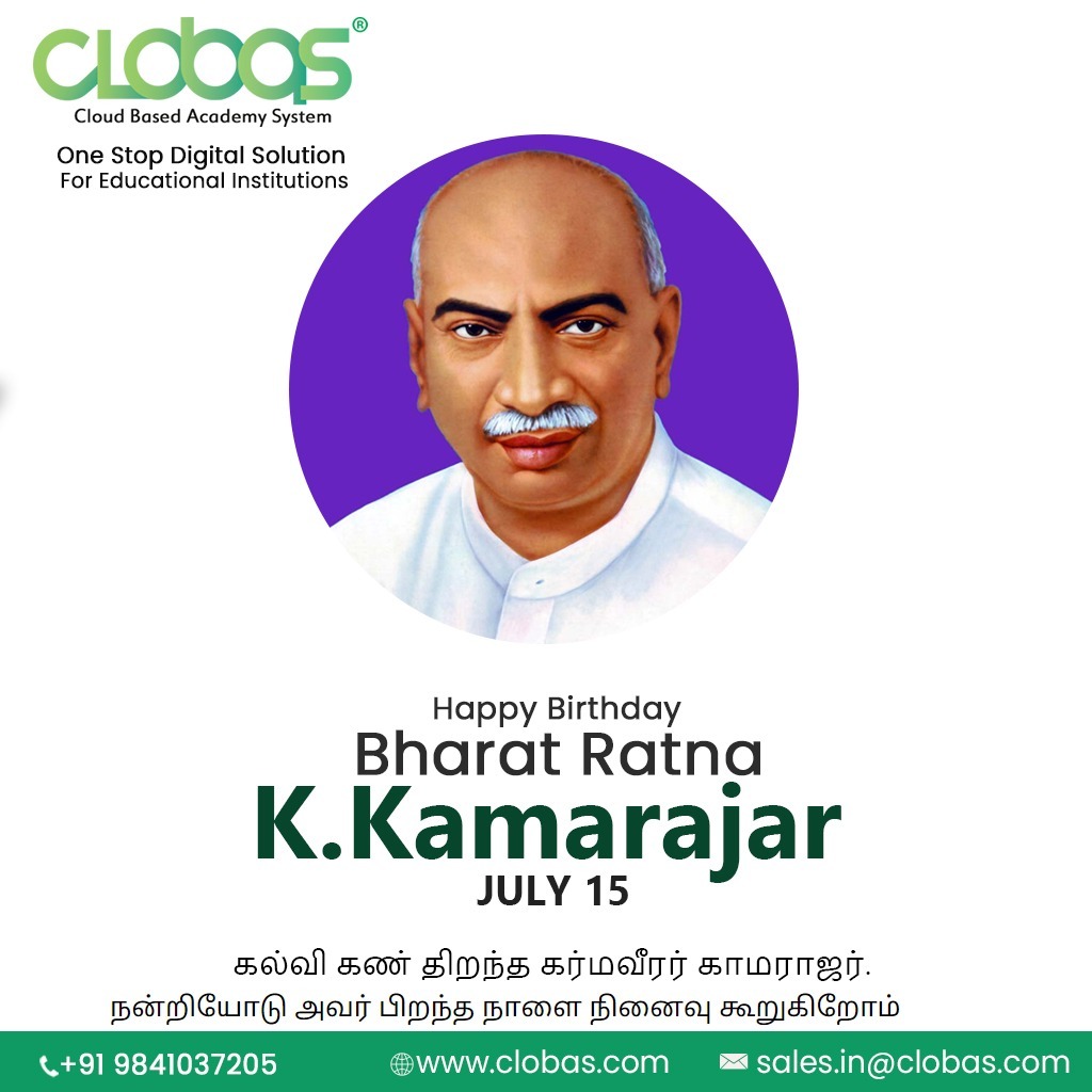ClobasPvtLtd's tweet photo. We wish Bharat Ratna K.Kamarajar his birthday anniversary. Clobas the knowledge-centric learning platform provides digital solutions for Educational Institutions. 
Call us at +91-9841037205 Visit us: https://t.co/9aZmCHaRE6
#Clobas #CloudTechnology #birthdaywishes  #KKamarajar https://t.co/udMrEdoV3Z
