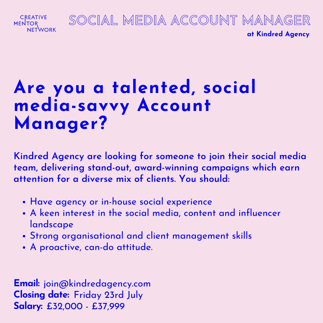 CMNetwork_'s tweet photo. Guess who's looking for a social media-savvy Account Manager to join their social media team... 👉 @KindredAgency! 🌟
Apply: https://t.co/hWEvrZiiBS
Deadline: Friday 23rd July
#CMNetwork #CreativeJobs #KindredAgency https://t.co/ks1sHE6hEe
