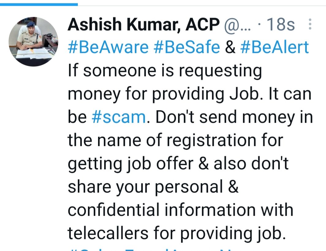 #BeAware #BeSafe & #BeAlert
If someone is requesting money for providing Job. It can be #scam. Don't send money in the name of registration for getting job offer & also don't share your personal & confidential information with telecallers for providing job.
#JobScam  #JobFraud
