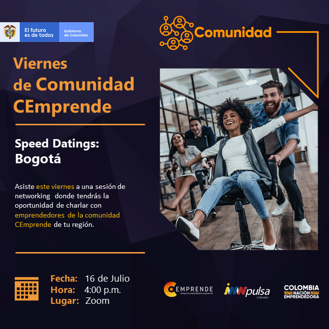InnpulsaCol's tweet photo. #Bogotá | Participa este viernes 16/07 del #SpeedDatings. Generaremos un espacio de Networking entre emprendedores donde podrás compartir y presentar tu empresa para generar conversaciones 1 a 1 con los demás participantes.

Inscríbete aquí: https://t.co/IVZCAC6M9Y
#CEmprende https://t.co/OSSIJga9Ae