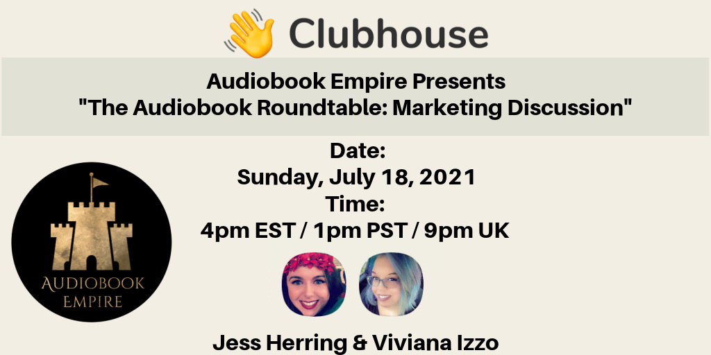 AudiobookEmpire's tweet photo. 👑Join Us! #AudiobookEmpire presents "The #Audiobook Roundtable: #Marketing Discussion" We'll be talking marketing &amp; #branding, including the importance of developing brands for your #pseudonyms!
Where: https://t.co/JKGsoPOwaR 
When: Sun. 7.18.21
Time: 4pm EST / 1pm PST / 9pm UK https://t.co/cSLdkAt0t0