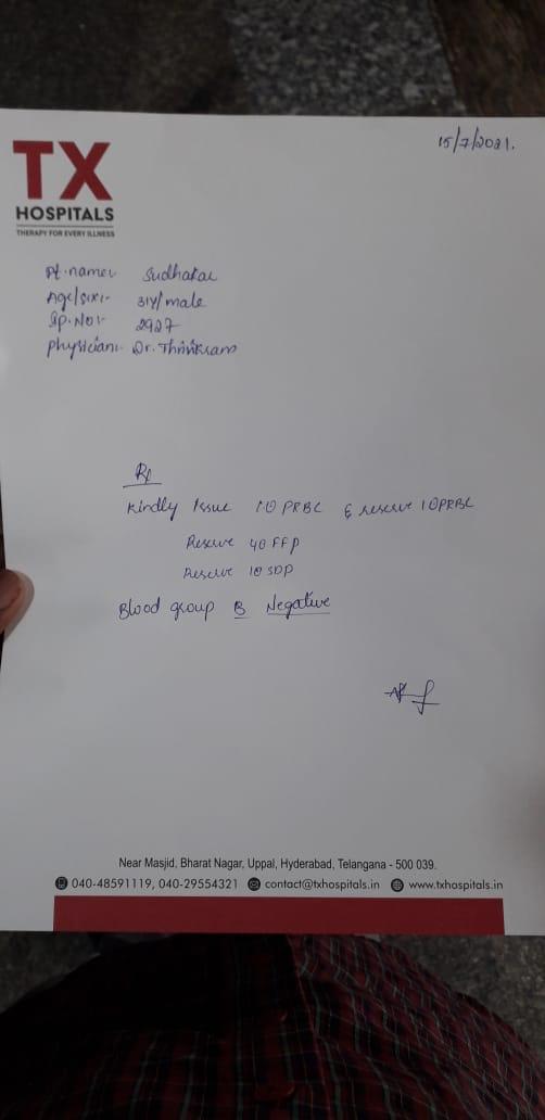 LakkojuPurnima's tweet photo. Please look into this 🙏
@HanumaVihariFdn @IYCPadala @hydblooddonors @Hope4childran @hbdsofficial
Name : Sudhakar 
Age : 29
Blood group : B -ve
Requirement : FFP 1unit, SDP 1unit
TX Hospital , Uppal  Hyderabad.
Contact  : 
AshokG 9949115251, 
88975 88827,
Naresh : 99484 08879 https://t.co/QGyRWNiw4X