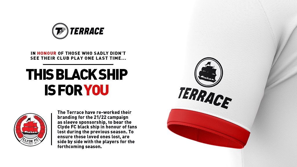The club is pleased to announce @theterracelife as our home sleeve sponsors for the 2021-22 season

The Terrace re-worked their branding to the Clyde FC black ship in honour of our fans lost over the past year so they are side by side with the players 

▶️ clydefc.co.uk/news/2021/07/1…