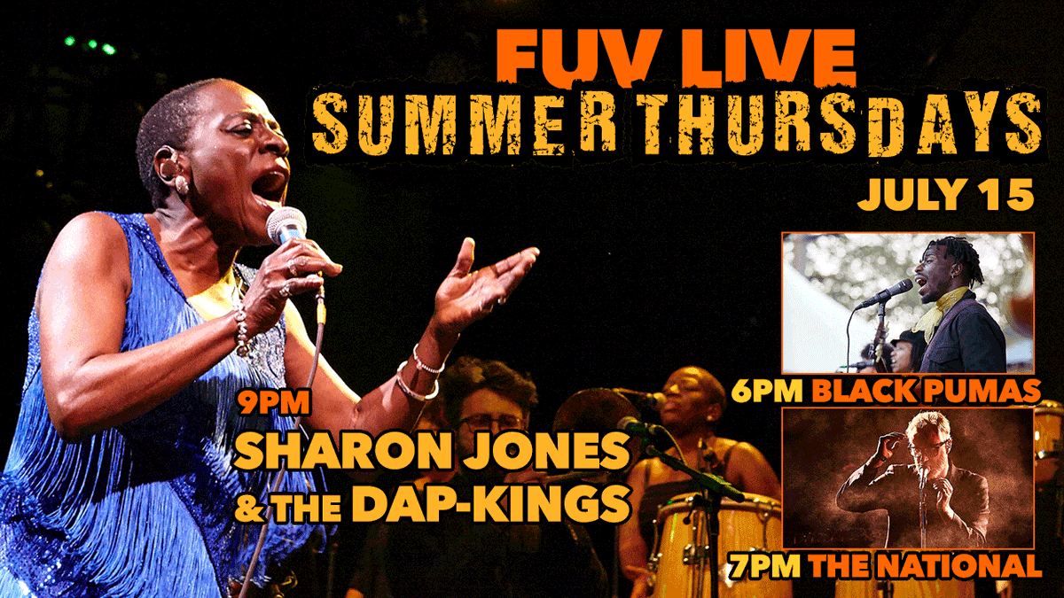 Tonight, #FUVLive #SummerThursdays has three electrifying sets: At 6pm <a href="/BlackPumasMusic/">Black Pumas</a> from Austin's SXSJ in 2019. At 7pm,  <a href="/TheNational/">The National</a> from <a href="/BRICcelebrateBK/">BRIC Celebrate BK!</a> (2019) and at 9pm, @SharonJones &amp; <a href="/The_DapKings/">The Dap-Kings</a> from that same stage in 2016. Only on 90.7 WFUV: buff.ly/35LZmP0