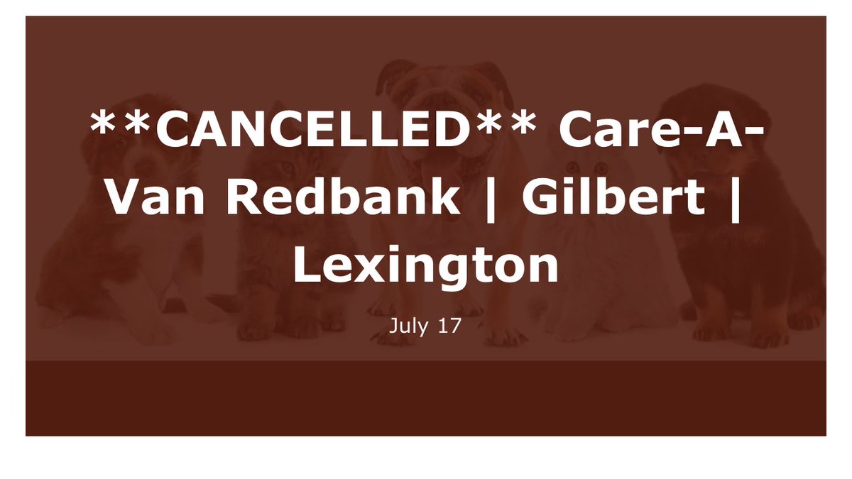 CareAVanMobile's tweet photo. The following events are CANCELLED Sat July 17
9-10:30@True Value(2028 Augusta Hwy, Lexington)
11-12@US 1 Barber(4710 Augusta Hwy, Gilbert)
1:30-2:30@PittStop(4329 Augusta Hwy, Gilbert)
3-4@PittStop(351 Longs Pond Rd, Lexington)
4:30-5:30@Sunoco(5143 Platt Springs Rd, Lexington) https://t.co/NVwVTm8zot