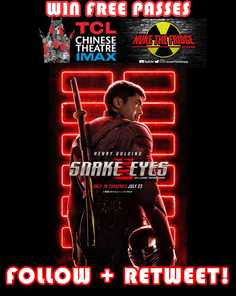 NukeTheFridge's tweet photo. Retweet &amp; Follow @NukeTheFridge + @ChineseTheatres for a chance to win FREE passes to #SnakeEyes 

Winners picked soon! 

Bonus: Follow us on Instagram https://t.co/xDgANxRpsN

GOOD LUCK! https://t.co/kiXfZwPUPk