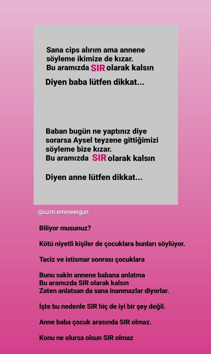 Anne baba çocuk arasında SIR olmaz