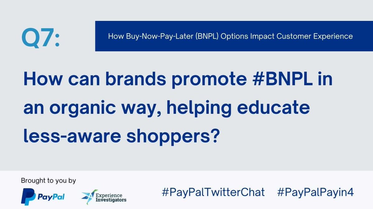 jeanniecw's tweet photo. Q7: While some shoppers-especially younger ones-know and seek out #BNPL options, there are others who may not be aware such options exist. How can brands promote #BNPL in an organic way, helping educate less-aware shoppers?
@PayPal #PayPalTwitterChat #PayPalPayin4 #PayPalPartner https://t.co/s0iqkxhnpL