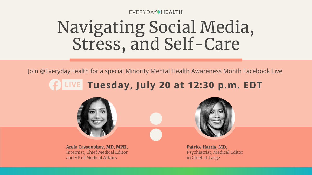 Everyday Health (@everydayhealth) on Twitter photo Tune in on 7/20 @ 12:30pm ET for a special #MinorityMentalHealthMonth FB Live. Everyday Health’s Chief Medical Editor <a href="/ArefaMD/">Arefa Cassoobhoy</a> will speak with Medical Editor in Chief <a href="/PatriceHarrisMD/">Dr. Patrice Harris</a> about the impacts of social media on #MentalHealth and how to manage screen time–related #stress Tune in on 7/20 @ 12:30pm ET for a special #MinorityMentalHealthMonth FB Live. Everyday Health’s Chief Medical Editor <a href="/ArefaMD/">Arefa Cassoobhoy</a> will speak with Medical Editor in Chief <a href="/PatriceHarrisMD/">Dr. Patrice Harris</a> about the impacts of social media on #MentalHealth and how to manage screen time–related #stress