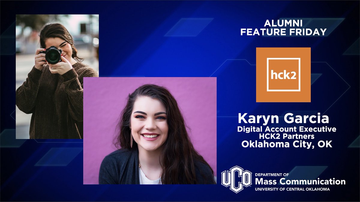 UCO_MCOM's tweet image. Happy #AlumniFeatureFriday to Karyn Garcia at @hck2! Karyn graduated from our Professional Media program, and is now a Digital Account Executive right here in Oklahoma City. 

Are you a #UCOMCOM graduate? Want to be featured on a Friday? DM us!