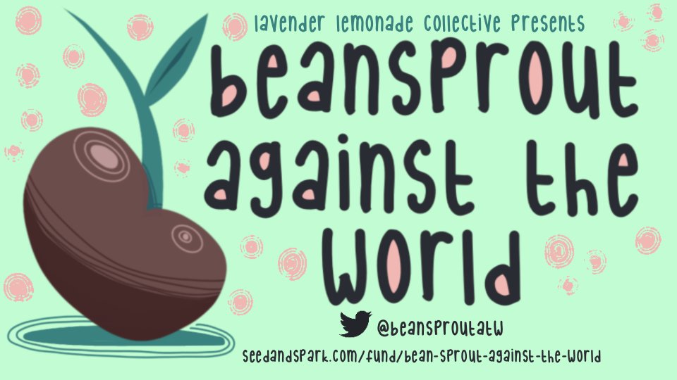 Today's the day we plant the Seed...&amp;Spark! The crowdfunding campaign is now live!! Check out the campaign page and the wonderful incentives we have for folks who pledge at seedandspark.com/fund/bean-spro… !