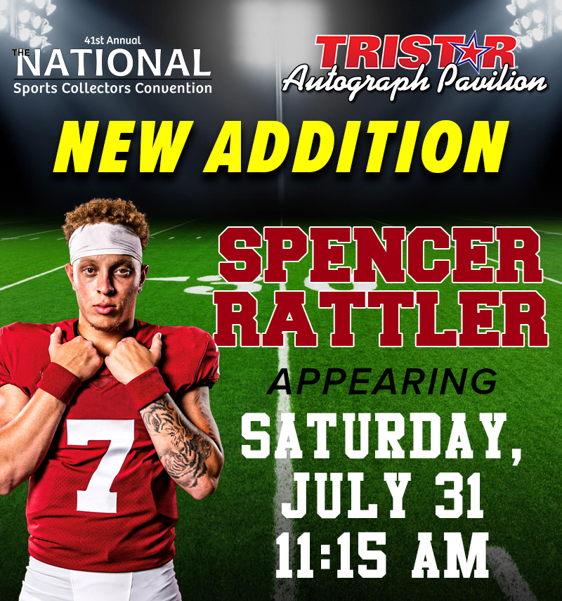 Breaking News: Spencer Rattler will make a special autograph appearance in the #TRISTARAutographPavilion at the National Sports Collectors Convention on Sat., July 31! 

🏈 Tickets available now:  tristarproductions.com/National/ticke… 

🏈 Mail in / mail order: tristarproductions.com/National/mail-…
#NSCC21