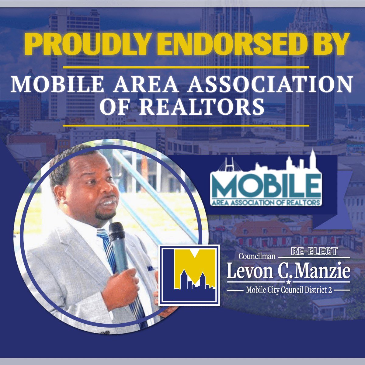 *** I'm proud to have the support of the Mobile Area Association of Realtors! They understand the importance of improving our neighborhoods and uplifting our economy to make Mobile an even better place to live. #WorkingForYouInDistrict2!
