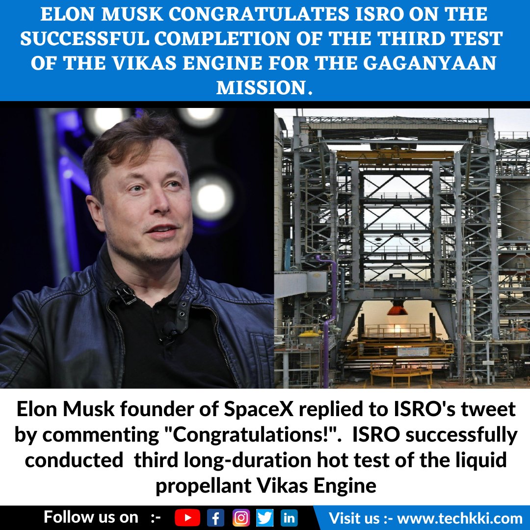 techkki's tweet image. Elon Musk congratulates Isro on the successful completion of the third test of the Vikas Engine for the Gaganyaan Mission.
#ISRO #SpaceX #SpaceXFleet #tesla #TeslaTakeOver #ElonMusk #elon #VikasEngine #SpaceTravel