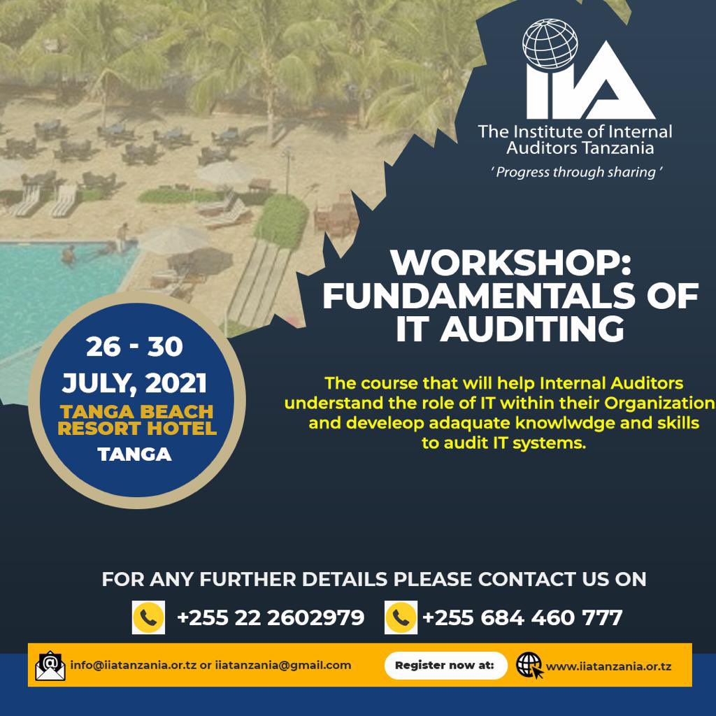 IIATanzania's tweet photo. Be the first to seize this incredible opportunity.
Take part in our upcoming workshop..and acquire valuable knowledge on fundamentals of IT Auditing, and how to apply them for great results.
Register through the link below:
https://t.co/XME3yeeqCa…
#progressthroughsharing https://t.co/XMZr3pE2zx